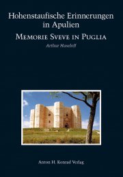 Hohenstaufische Erinnerungen in Apulien