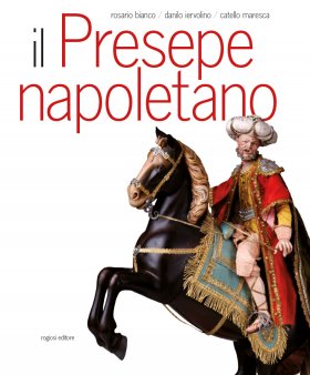 Il Presepe napoletano / Neapolitanische Krippe
