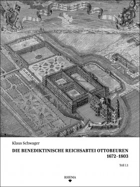Die benediktinische Reichsabtei Ottobeuren 1672–1803