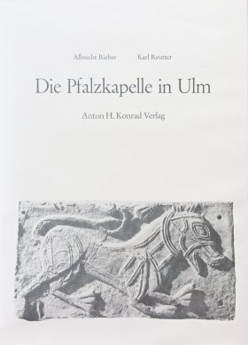 Die Pfalzkapelle in Ulm