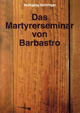 Das Martyrerseminar von Barbastro