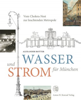 Wasser und Strom für München